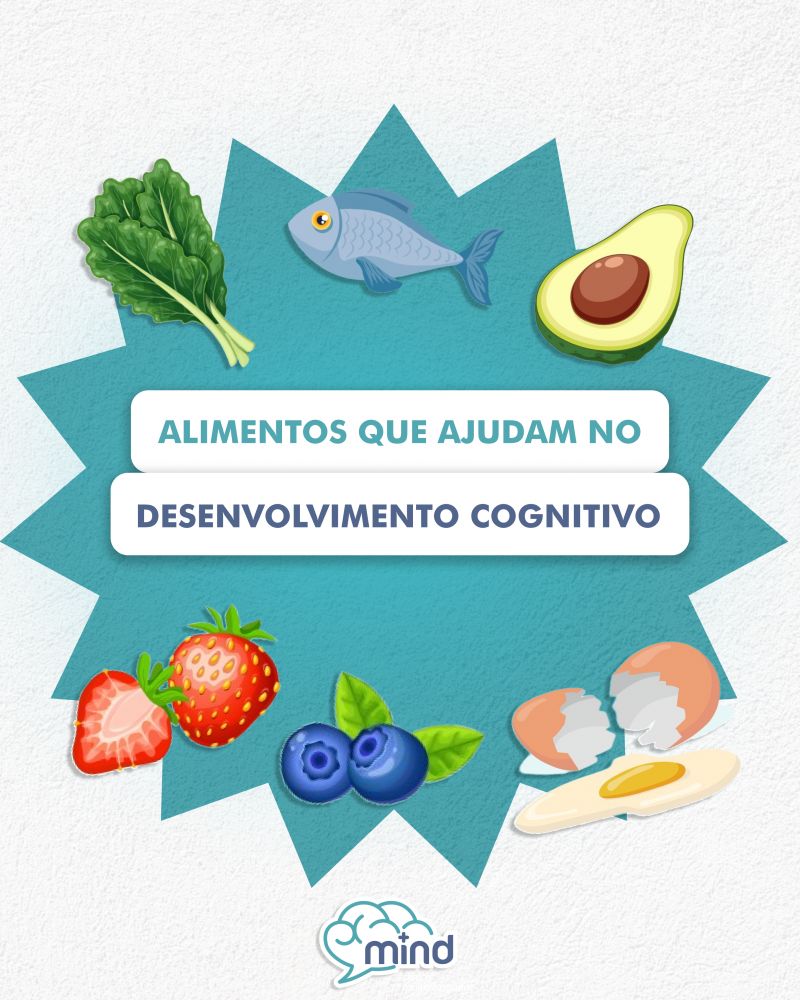 Alimentos x Desenvolvimento Cognitivo