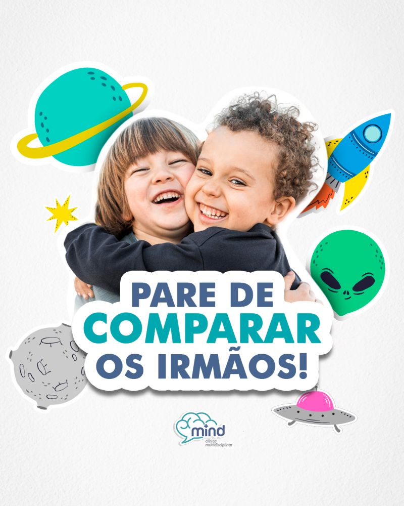 Pare de comparar os irmãos!
