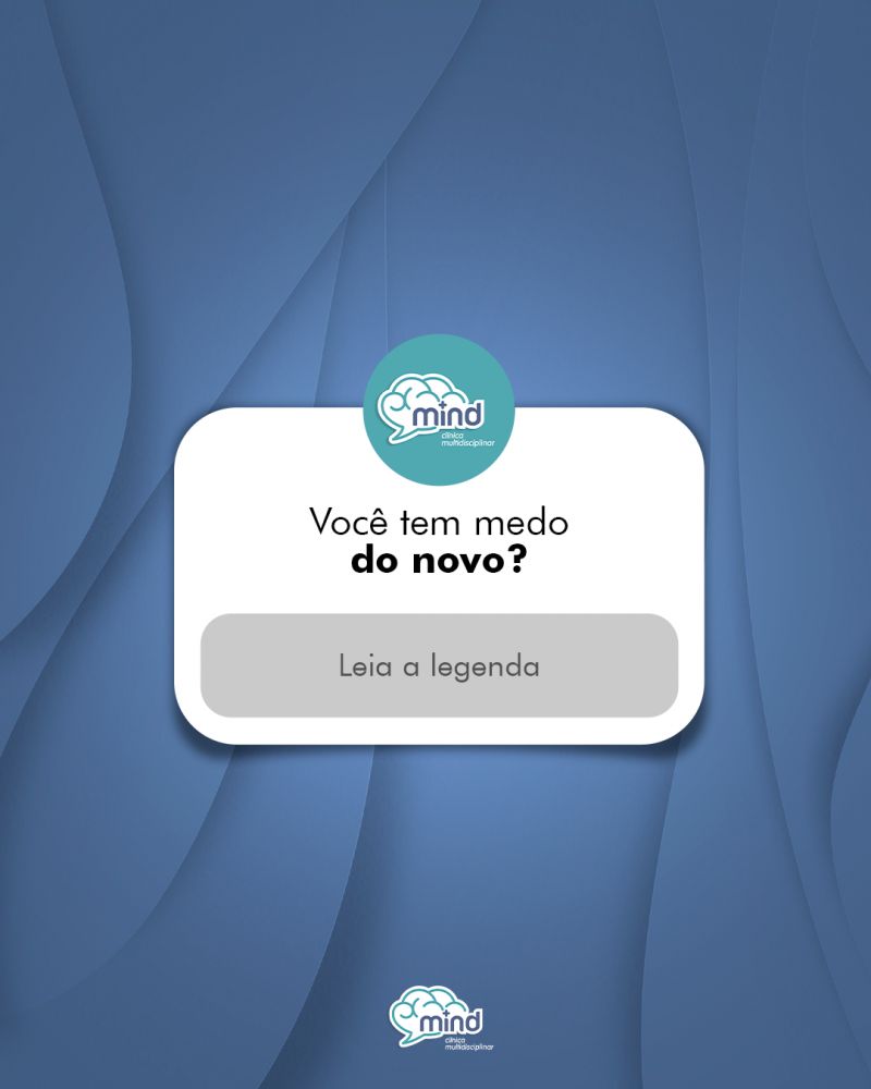 Medo do Novo